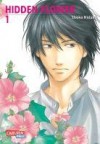 Hidden Flower, Band 1 - Shoko Hidaka