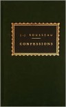 Confessions - Jean-Jacques Rousseau