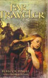 Far Traveler - Rebecca Tingle