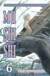 Mushishi, Volume 6 - Yuki Urushibara