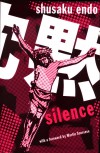 Silence - Shūsaku Endō