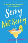 Sorry Not Sorry - Sophie Ranald