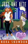 Just One Bite: Dances With Werewolves Book One - Nora Snowdon