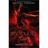 My Soul to Take (Soul Screamers, #1) - Rachel Vincent