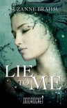 Lie to Me (an OddRocket title) - Suzanne Brahm