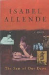 Sum Of Our Days, The - Isabel Allende