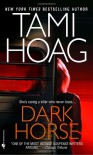 Dark Horse - Tami Hoag