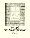Für Bücherfreunde - Jean-Jacques Sempé