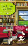 Book Fair and Foul - Erika Chase