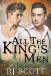 All the King's Men - RJ Scott