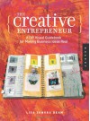 The Creative Entrepreneur: A DIY Visual Guidebook for Making Business Ideas Real - Lisa Sonora Beam