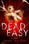 Dead Easy - Jana Oliver