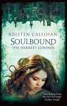 Soulbound - Kristen Callihan