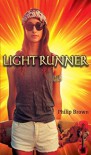 Light Runner - Philip  Brown