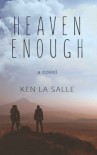 Heaven Enough - Ken La Salle