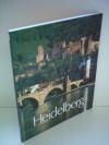 Heidelberg. City Guide in Colour to Castle and Town - 