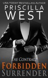 Forbidden Surrender - [The Contract] - Priscilla West