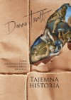 Tajemna historia - Donna Tartt