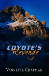 Coyote's Revenge - Vannetta Chapman