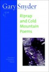 Riprap and Cold Mountain Poems - Gary Snyder