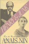 Henry and June: From the Unexpurgated Diary of Anaïs Nin - Anaïs Nin