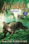 Hunted (Spirit Animals, #2) - Maggie Stiefvater