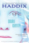Double Identity - Margaret Peterson Haddix