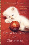 The Cat Who Came for Christmas by Cleveland Amory (2013-10-22) - Cleveland Amory