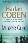 Miracle Cure - Harlan Coben