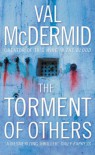 The Torment Of Others  - Val McDermid
