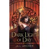 Dark Light of Day - Jill Archer