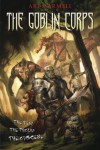 The Goblin Corps - Ari Marmell