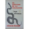 El Corazón de la Serpiente - Ivan Yefremov