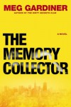 The Memory Collector (Jo Beckett) - Meg Gardiner