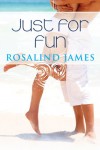 Just for Fun (Escape to New Zealand) - Rosalind James