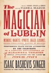 Magician of Lublin - Isaac Bashevis Singer