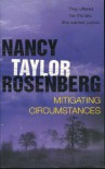 MITIGATING CIRCUMSTANCES - Nancy Taylor Rosenberg