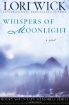 Whispers of Moonlight (Rocky Mountain Memories #2) - Lori Wick