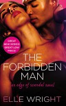 The Forbidden Man (Edge of Scandal) - Elle Wright
