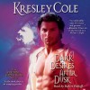 Dark Desires After Dusk - Kresley Cole, Robert Petkoff