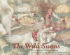 The Wild Swans - Yvonne Gilbert, Naomi Lewis