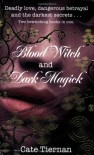 Blood Witch & Dark Magick - Cate Tiernan