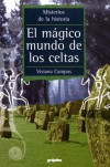 El mágico mundo de los celtas - Viviana Campos