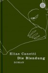 Die Blendung - Elias Canetti