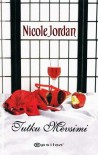 Tutku Mevsimi  - Nicole Jordan