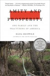 Amity and Prosperity - Eliza Griswold