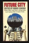 Future City - Roger Elwood