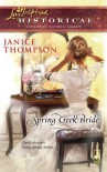 Spring Creek Bride - Janice  Thompson, Janice Hanna