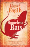 Homeless Rats - Ahmed Fagih