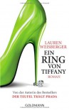 Ein Ring von Tiffany: Roman - Lauren Weisberger